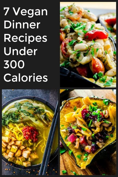 7 Vegan Dinner Recipes Under 300 Calories - May I Have That Recipe?