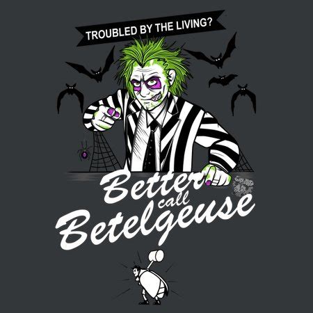 Better Call Betelgeuse - NeatoShop