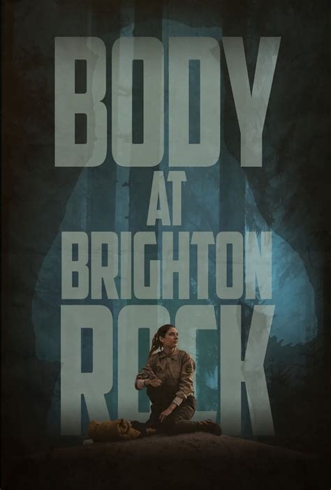 Body at Brighton Rock |Teaser Trailer