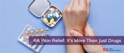 Rheumatoid Arthritis Pain Relief: It’s More Than Just Drugs