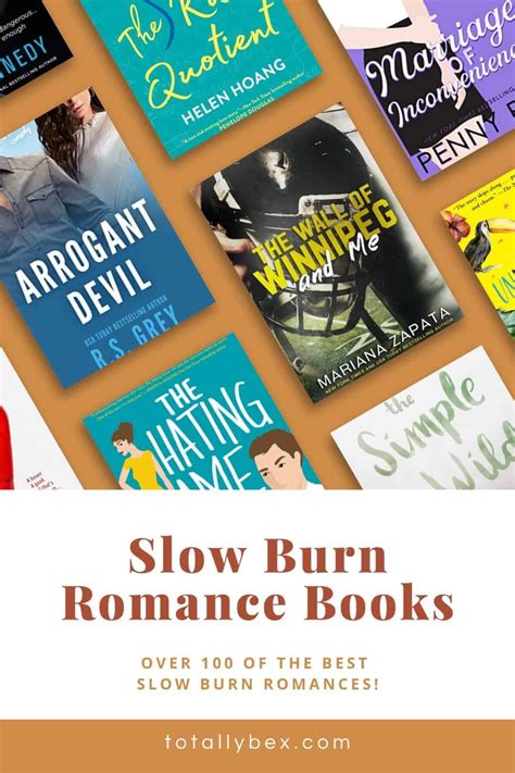 100 of the Best Slow Burn Romance Books | Totally Bex