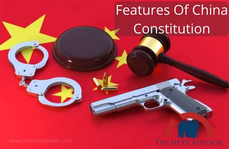 Features Of China Constitution - The Next Advisor