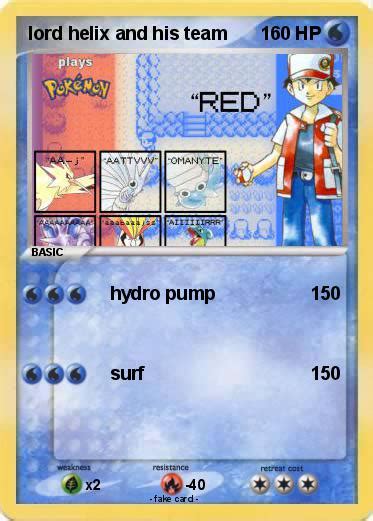 Pokémon lord helix and his team - hydro pump - My Pokemon Card