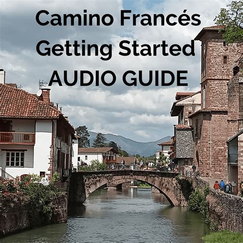 Walk the Camino Francés - The Camino Experience