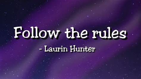 Laurin Hunter - Follow the Rules (lyrics) - YouTube