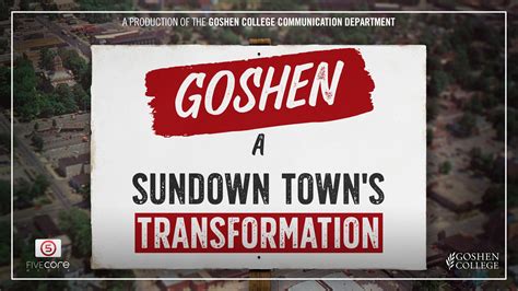 Goshen: A Sundown Town's Transformation