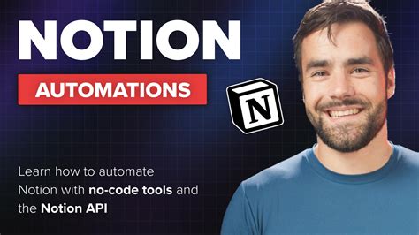 The Ultimate Guide to Notion Automations and the Notion API