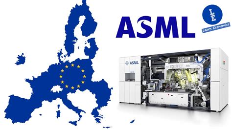 ASML | The most important tech company in the world and a European ...