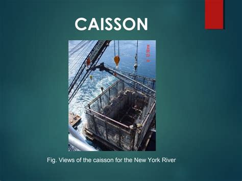 Caisson | PPT