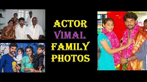 TAMIL ACTOR VIMAL FAMILY PHOTOS - YouTube