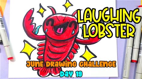 Draw a Laughing Lobster: Step-by-Step Drawing Tutorial for Beginners, June Drawing Challenge Day ...