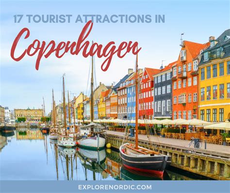 17 Copenhagen Denmark Tourist Attractions – Discover the True Gems – Explore Nordic