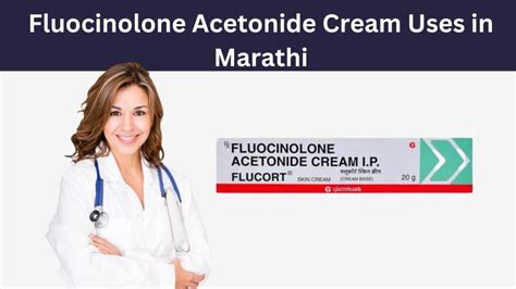 Fluocinolone Acetonide Cream Uses in Marathi - Mayboli.in