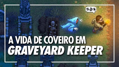 Graveyard Keeper | Gameplay - YouTube