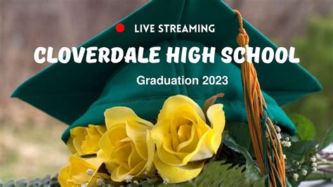 Cloverdale High School Graduation 2023 - YouTube
