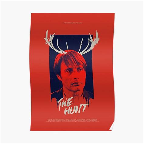 "The Hunt (2012) - Alternative Movie Poster" Poster for Sale by ...