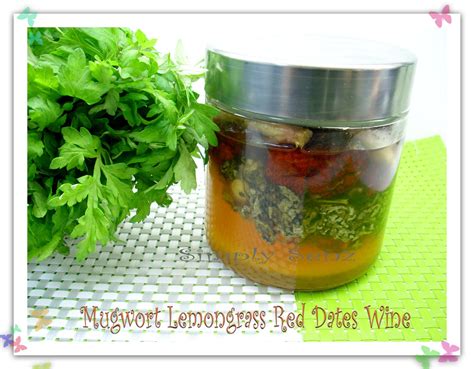 Simply Senz: Mugwort Lemon Grass Red Dates Wine