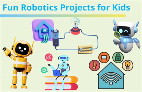 5 Fun Robotics Projects for Kids - Create & Learn