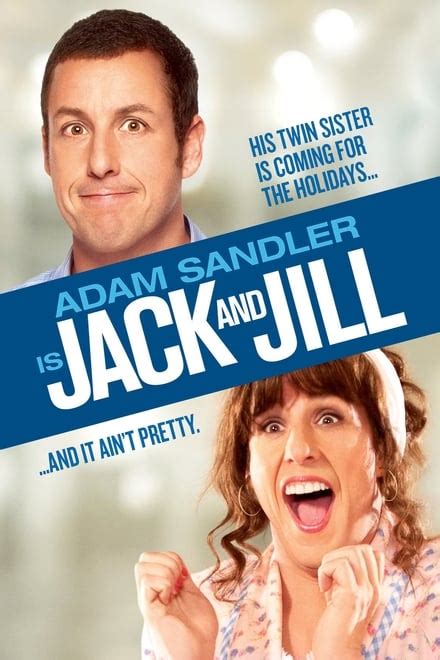 Jack and Jill (2011) - Posters — The Movie Database (TMDB)