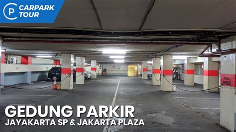 Tempat Parkir Hotel Jayakarta SP & Jayakarta Plaza - Carpark Tour - YouTube