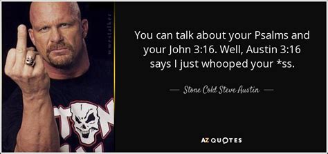 TOP 25 QUOTES BY STONE COLD STEVE AUSTIN | A-Z Quotes