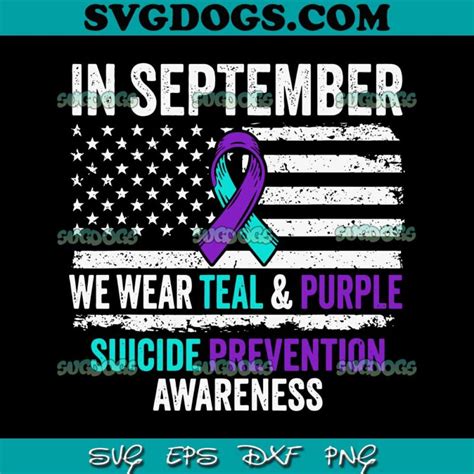 In September Wear Teal Purple Suicide Prevention Awareness SVG PNG #1