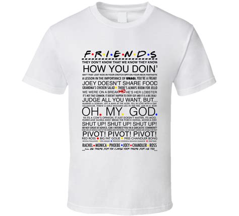 Friends Tv Show Quotes T-shirt