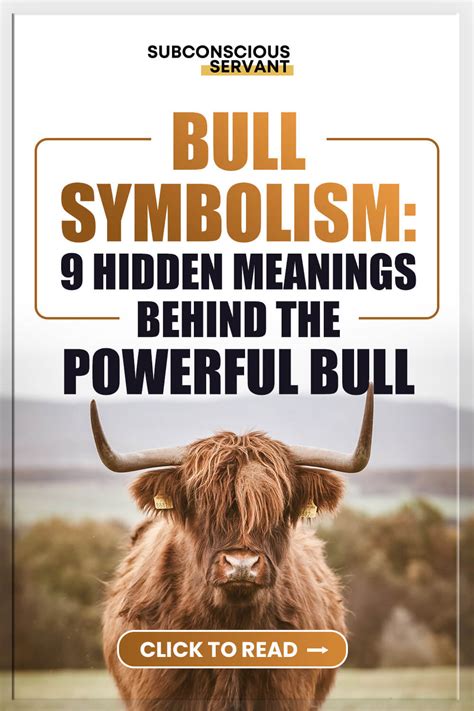 Bull Symbolism: 9 Hidden Meanings Behind the Powerful Bull