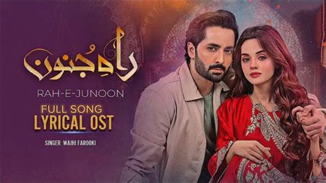 Rah_E_Junoon OST || Full Song Wajhi Farooqi| New Pakistani super hit ...