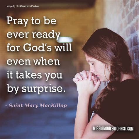 Saint Mary MacKillop quote on praying to be ready for God's will ...