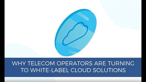 White-label Cloud Services can Help Telcos Deliver True Added Value for End Users - COMARCH ...