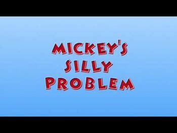 Mickey's Silly Problem | Mickey Mouse Clubhouse Episodes Wiki | Fandom