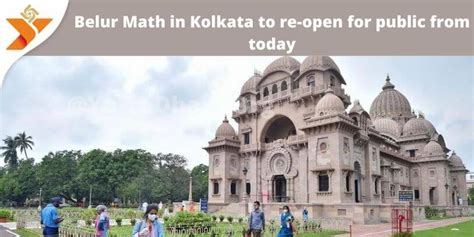 Kolkata Belur Math re-open for public from today 19-08-2021 - YatraDham