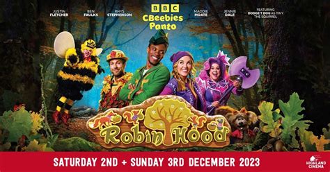 CBeebies Panto 2023: Robin Hood, Highland Cinema, Aberfeldy, 2 December 2023 | AllEvents.in