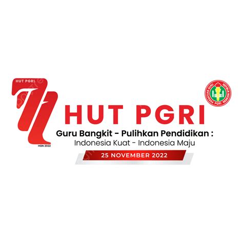 Logo Hut Pgri 2022 Hari Guru Nasional, Logo Capanna Pgri 2022, Capanna Pgri 2022, Logo Capanna ...