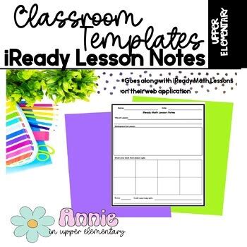 Classroom Templates: iReady Lesson Math Notes by Annie in Upper Elementary