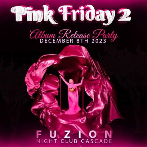 Pink Friday II Album Release Party - Trinbago Events