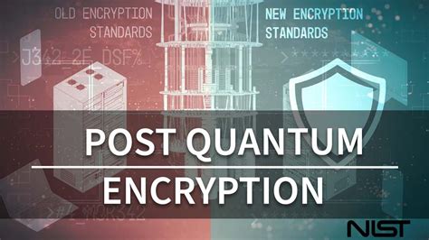 NIST to Standardize Quantum-Resistant Encryption Algorithms | Mirage News