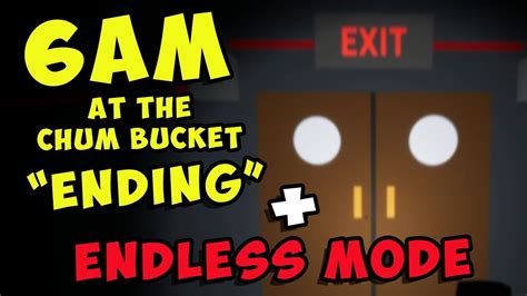 6 AM At The Chum Bucket ENDING + Endless Mode! - YouTube