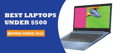 12 Best Laptops Under $500 Consumer Reports ( March, 2022)