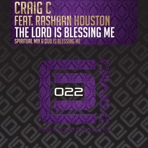 The Lord Is Blessing Me (Spiritual Mix) by Craig C on TIDAL