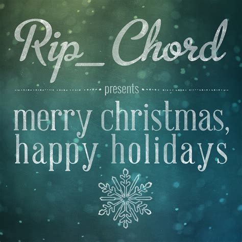 ‎Merry Christmas, Happy Holidays - Single - Rip_Chordのアルバム - Apple Music