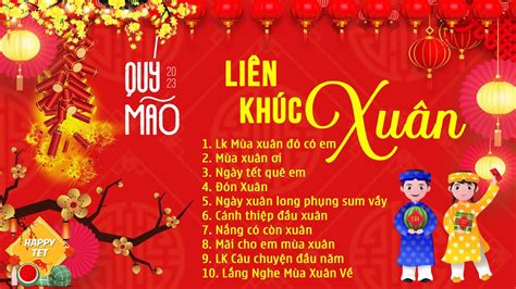 Nhạc Xuân 2023 Hay Nhất - LK Mùa Xuân Đó Có Em | Nhạc Tết 2023 Hồng Ân Chúc Mừng Năm Mới 2023 ...