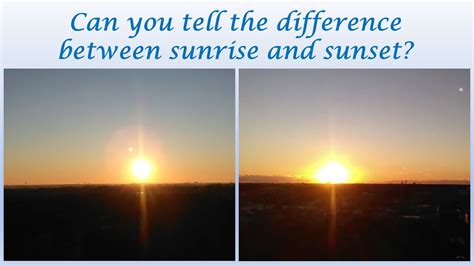 Can you tell the difference between sunrise and sunset? - YouTube