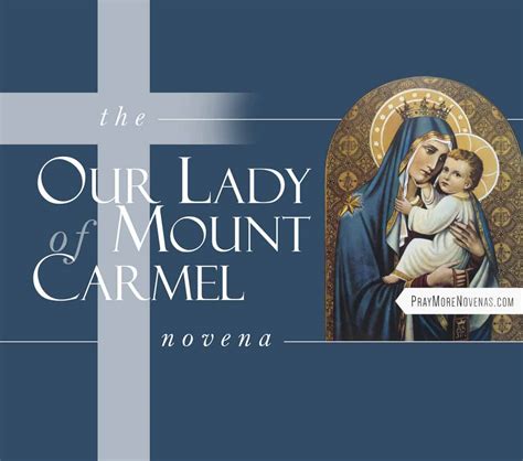 Our Lady of Mount Carmel Novena - Pray More Novenas - Novena Prayers ...