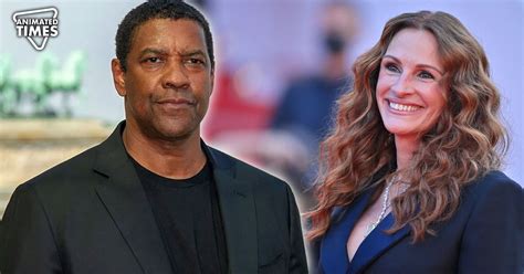 "I ain’t kissing": Denzel Washington Rejected To Kiss Julia Roberts To ...