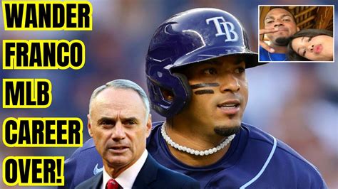 Wander Franco MLB Career 'LIKELY OVER' as Tampa Bay Rays Superstar ALLEGATIONS are HORRIFIC!