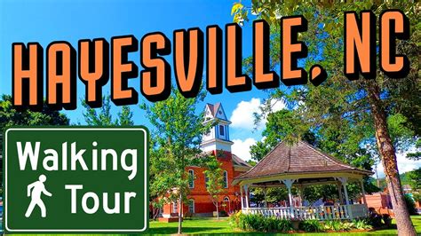 Hayesville North Carolina | Walking Tour - YouTube