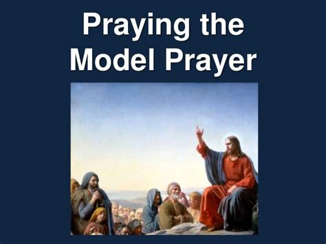 Praying the Model Prayer