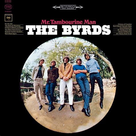 The Byrds – Mr. Tambourine Man Lyrics | Genius Lyrics